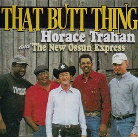 Horace Trasun and the New Ossun Express - That Butt Thing