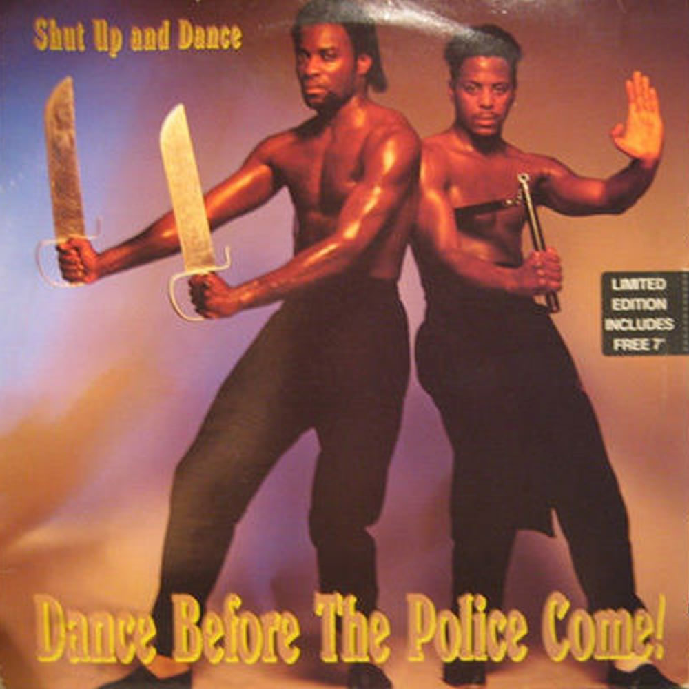 Shut Up and Dance - Dance Before The Police Come